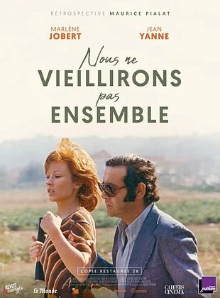 Nous ne vieillirons pas ensemble -1972