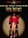 Fatal instinct